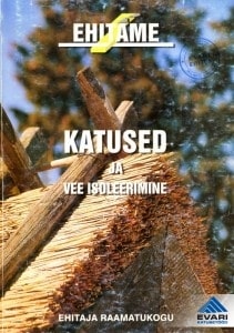 Katused ja vee isoleerimine